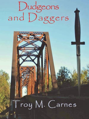 "Dudgeons and Daggers" by Troy M. Carnes.