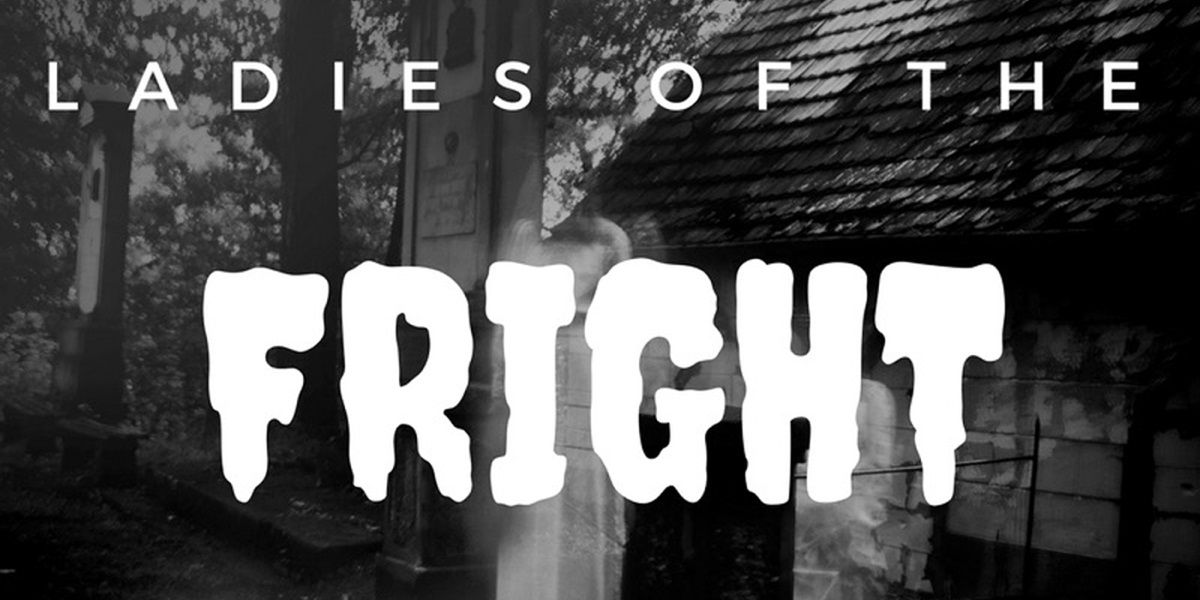 Ladies Of The Fright Podcast Logo