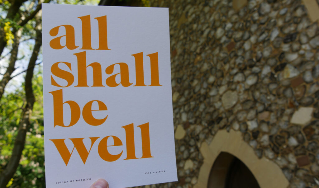 All Shall Be Well Prints