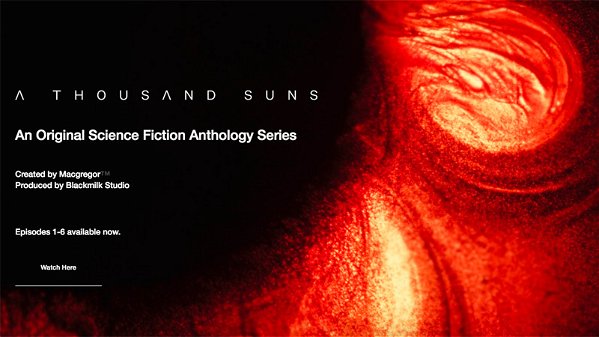 A Thousand Suns Web Series