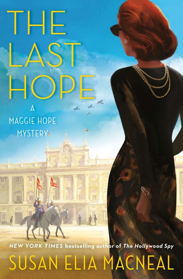 'The Last Hope' by Susan Elia MacNeal. (Bantam/Courtesy)