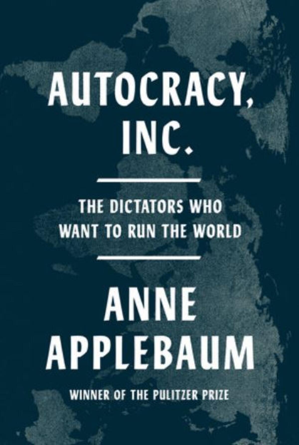 Cover of "Autocracy, Inc."