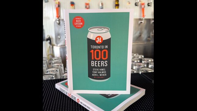 RUSH’s ALEX LIFESON Pens Foreword To New Book “Toronto In 100 Beers”