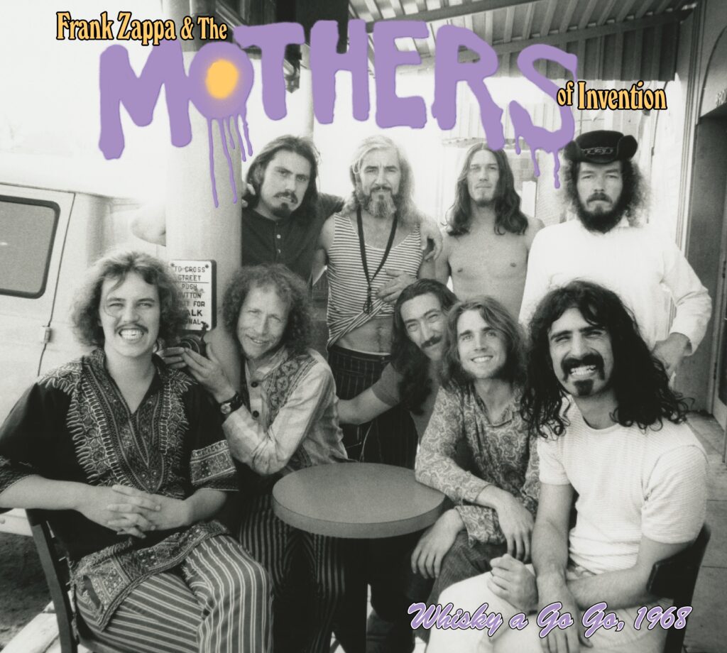Frank Zappa & the Mothers of Invention--Whisky a Go Go, 1968